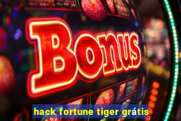 hack fortune tiger grátis