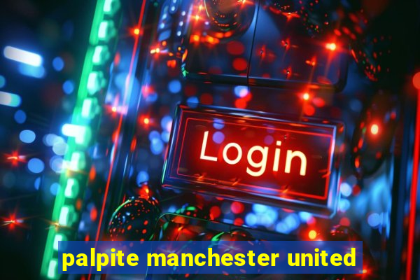 palpite manchester united