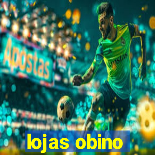 lojas obino