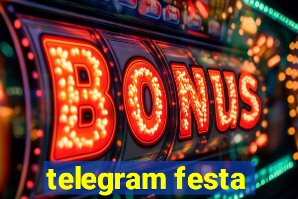 telegram festa