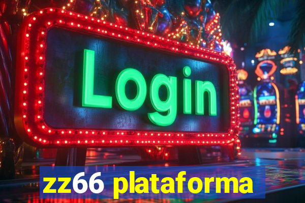 zz66 plataforma