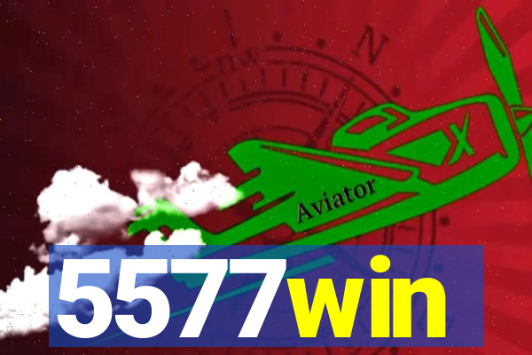 5577win