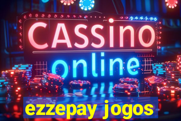 ezzepay jogos