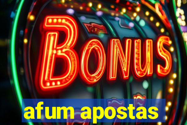 afum apostas