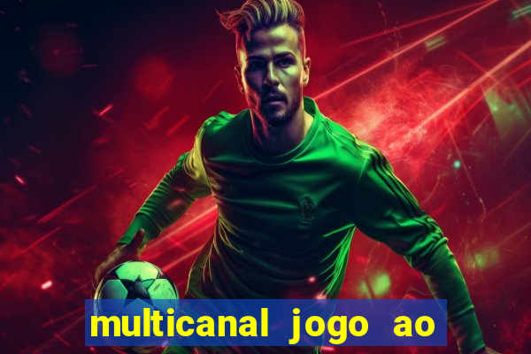 multicanal jogo ao vivo cruzeiro