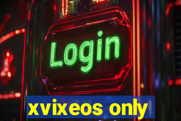 xvixeos only