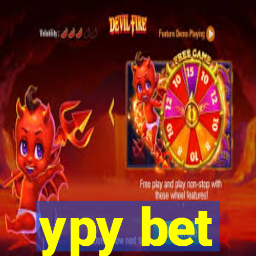 ypy bet