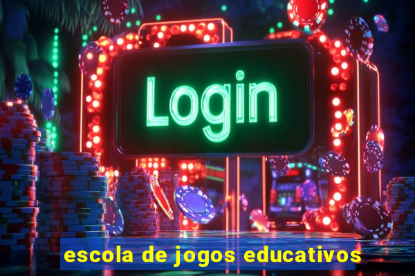 escola de jogos educativos