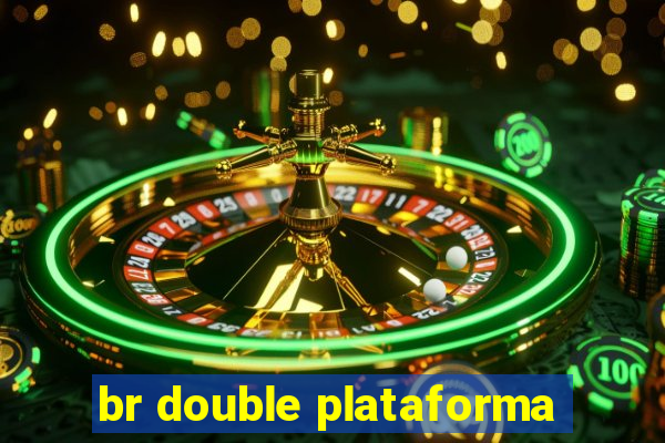 br double plataforma