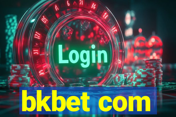 bkbet com