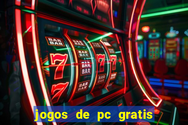 jogos de pc gratis para download