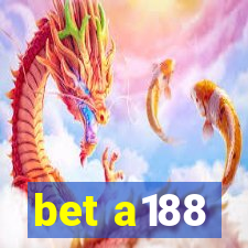 bet a188