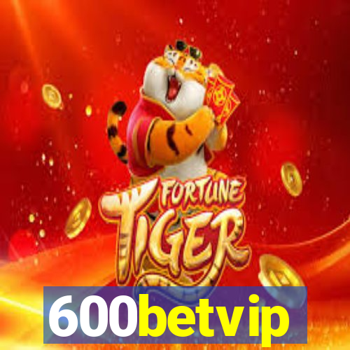 600betvip