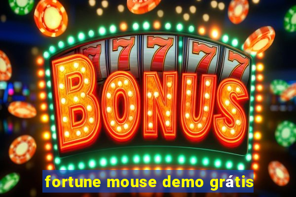 fortune mouse demo grátis