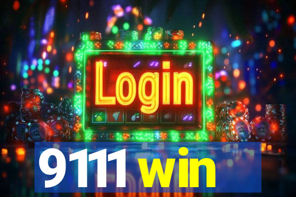 9111 win