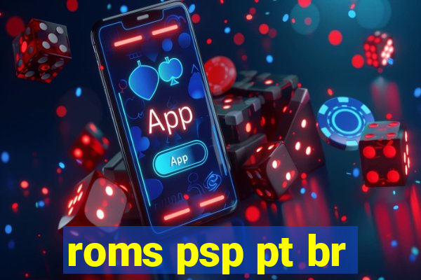 roms psp pt br