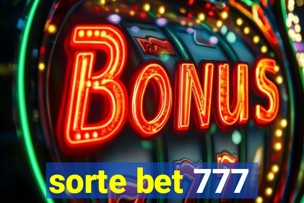 sorte bet 777