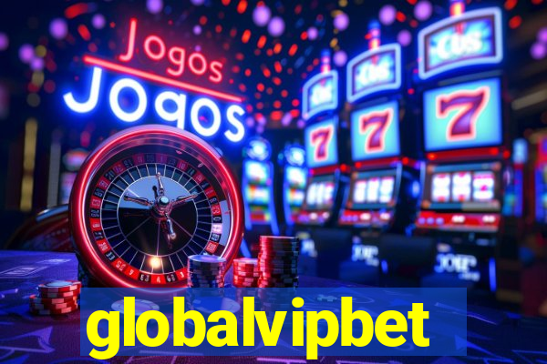 globalvipbet