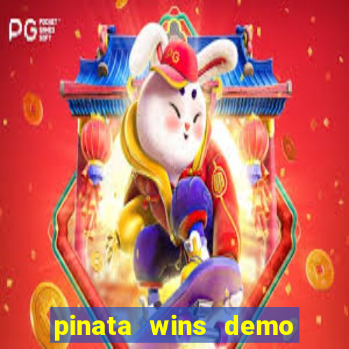 pinata wins demo com funcionalidade