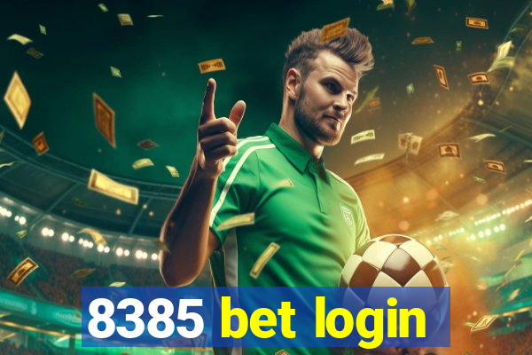 8385 bet login