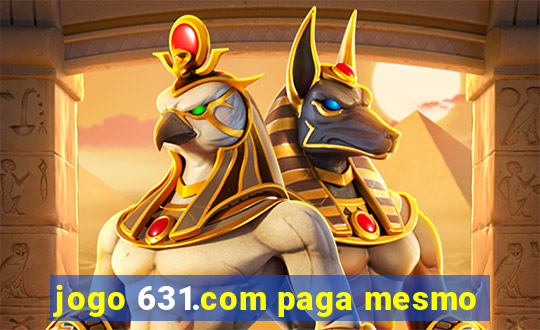 jogo 631.com paga mesmo