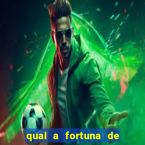 qual a fortuna de mari maria