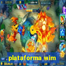 plataforma wim