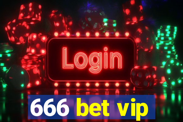 666 bet vip