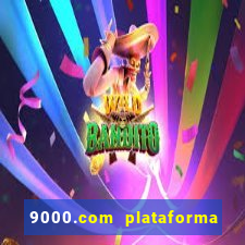 9000.com plataforma de jogos