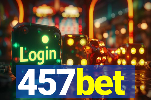 457bet