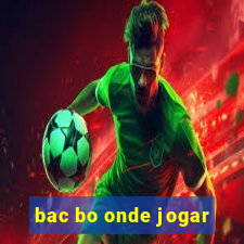 bac bo onde jogar