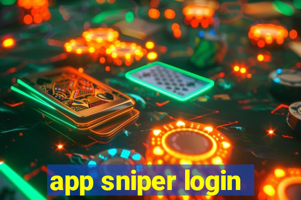 app sniper login