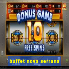 buffet nova serrana