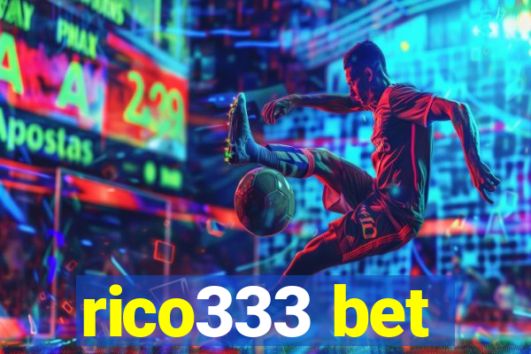 rico333 bet