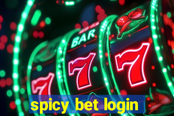 spicy bet login