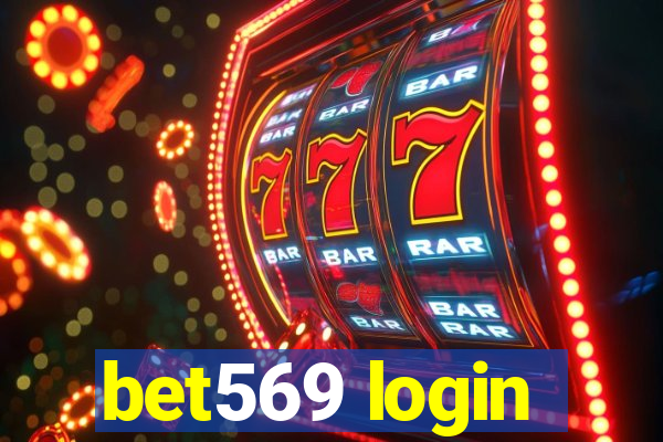 bet569 login