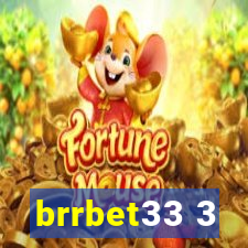 brrbet33 3