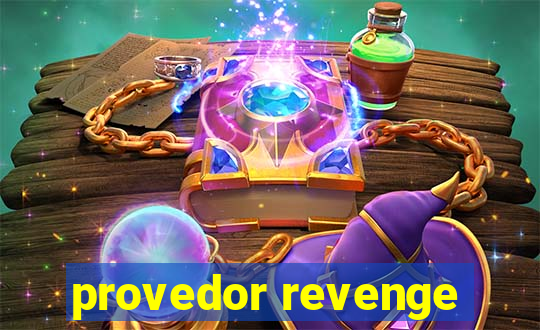 provedor revenge