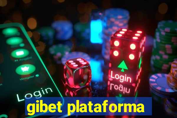 gibet plataforma