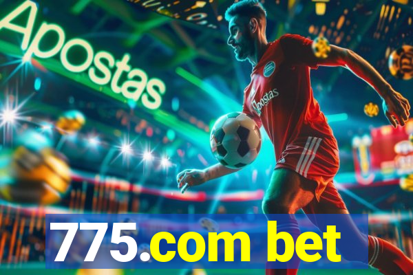 775.com bet