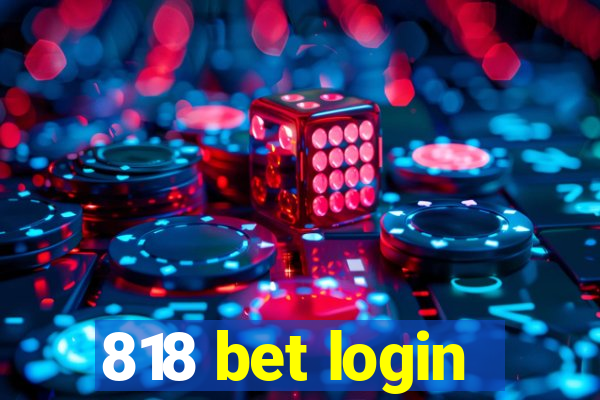 818 bet login