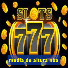 media de altura nba