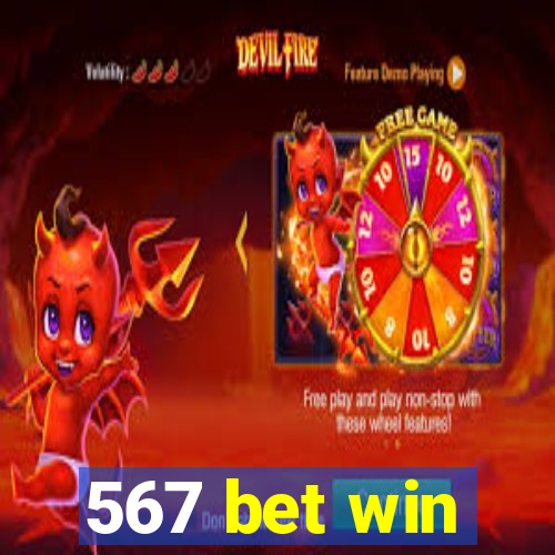 567 bet win