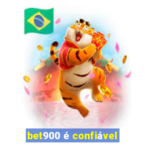 bet900 é confiável