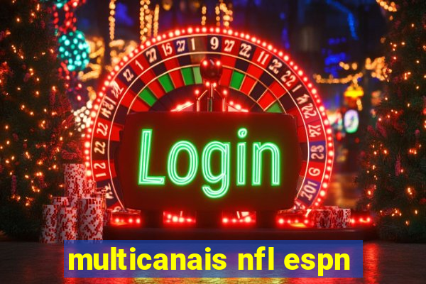 multicanais nfl espn