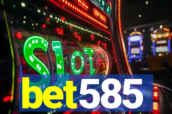 bet585