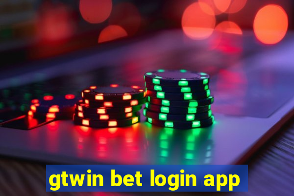 gtwin bet login app