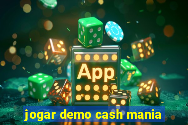 jogar demo cash mania