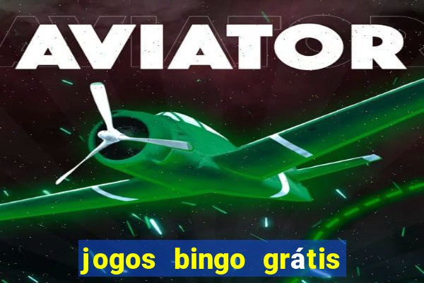 jogos bingo grátis 4 cartelas