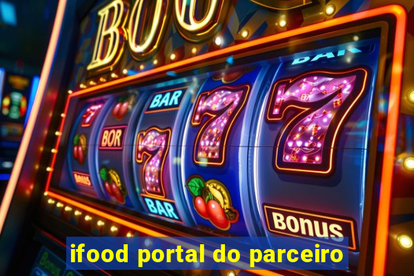 ifood portal do parceiro